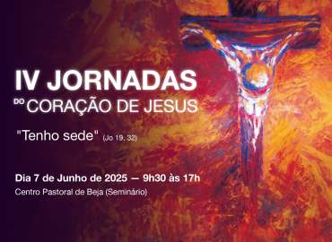IV Jornadas do Coração de Jesus realizam-se no próximo dia 7 de Junho de 2025